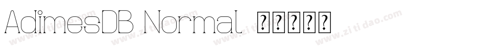 AdimesDB Normal字体转换